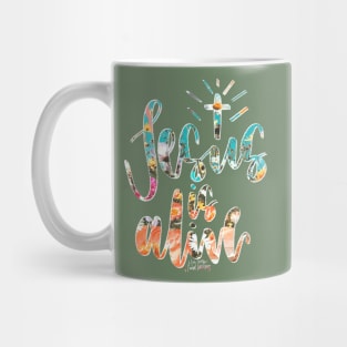 Jesus is Alive! Mug